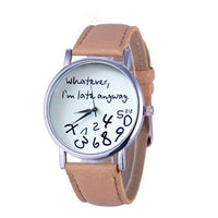 Watch Women Watches 2017 Bracelet Casual Female Clock Men Leather Wathever I am Late Anyway Letter Print Relogio